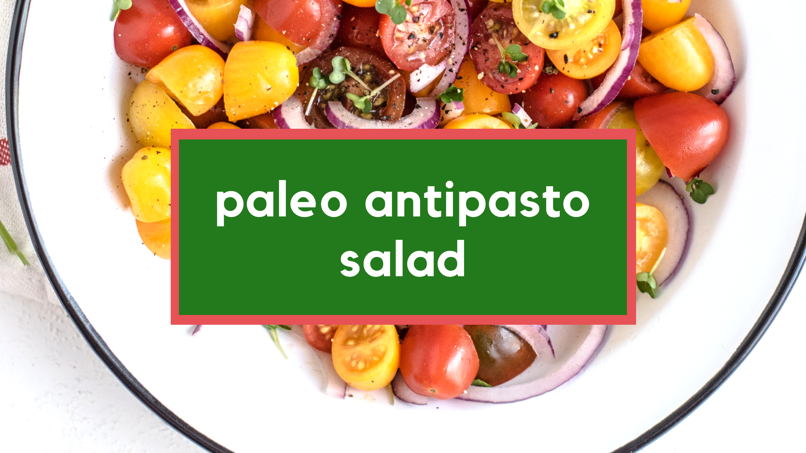 paleo antipasto salad