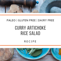 paleo Curry Artichoke Rice Salad Recipe_Snackin Free_Blog