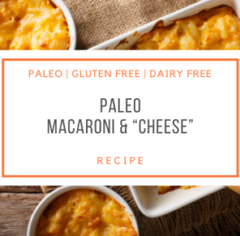 Paleo Macaroni & “Cheese”