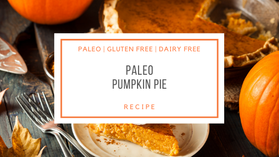 Paleo Pumpkin Pie