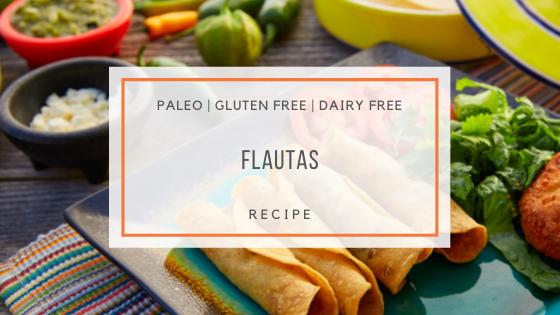 Paleo Chicken Flautas