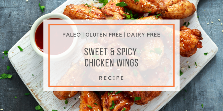 Paleo Sweet and Spicy Chicken Wings - Snackin' Free